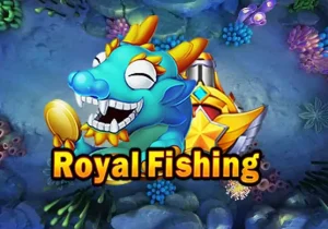 Royal Fishing