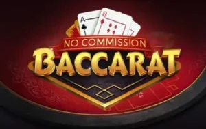 no commission baccarat