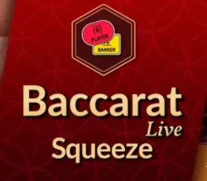 squeeze baccarat