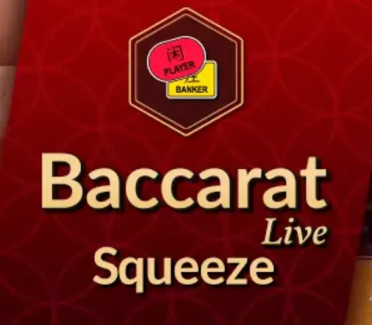 squeeze baccarat