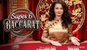 super 6 baccarat