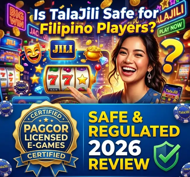 Is TalaJili Safe for Filipino Players